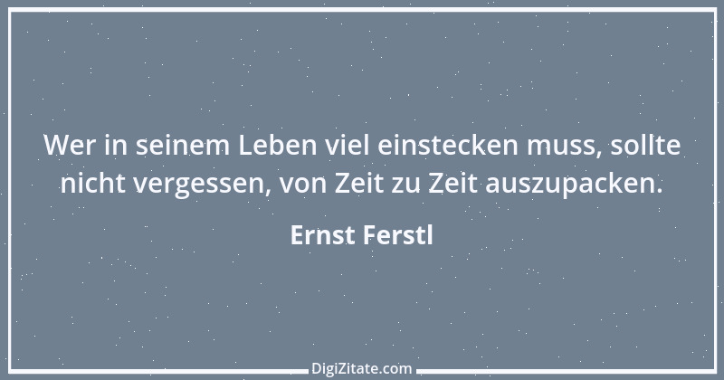 Zitat von Ernst Ferstl 1282