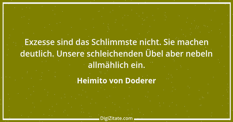 Zitat von Heimito von Doderer 10