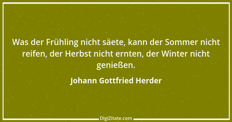 Zitat von Johann Gottfried Herder 155