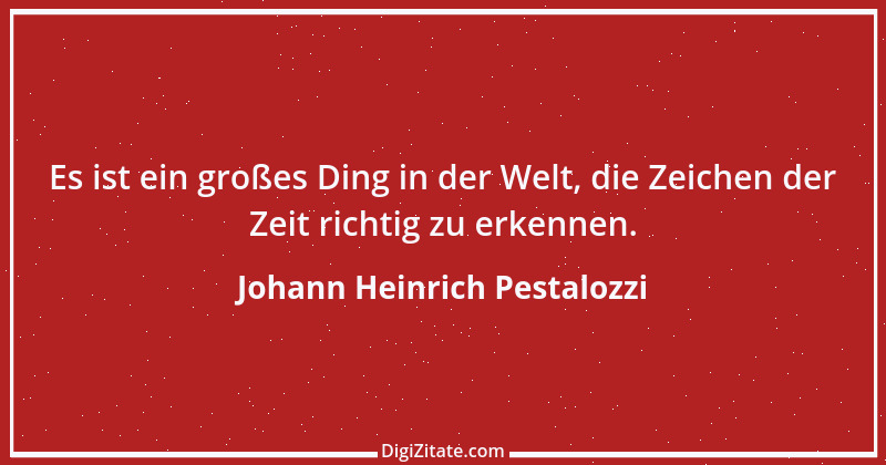 Zitat von Johann Heinrich Pestalozzi 312