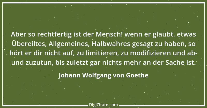 Zitat von Johann Wolfgang von Goethe 841