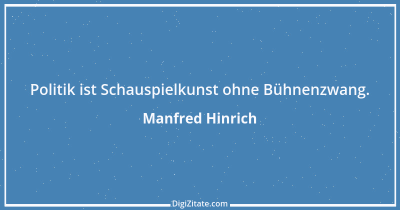 Zitat von Manfred Hinrich 4015