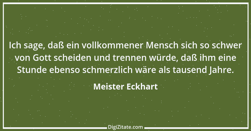 Zitat von Meister Eckhart 42