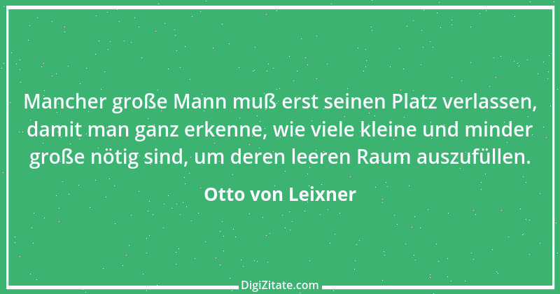 Zitat von Otto von Leixner 140