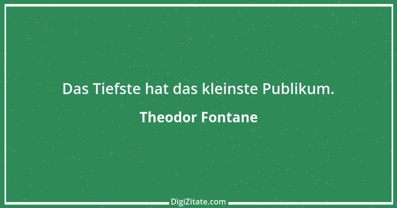 Zitat von Theodor Fontane 103