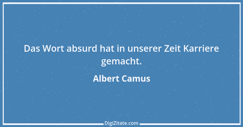 Zitat von Albert Camus 34