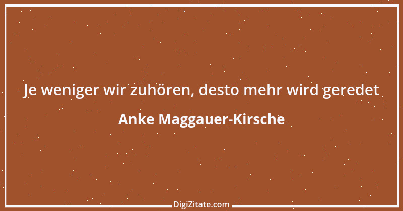 Zitat von Anke Maggauer-Kirsche 139