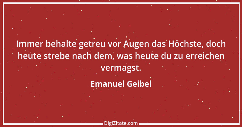 Zitat von Emanuel Geibel 199