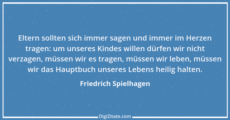 Zitat von Friedrich Spielhagen 4