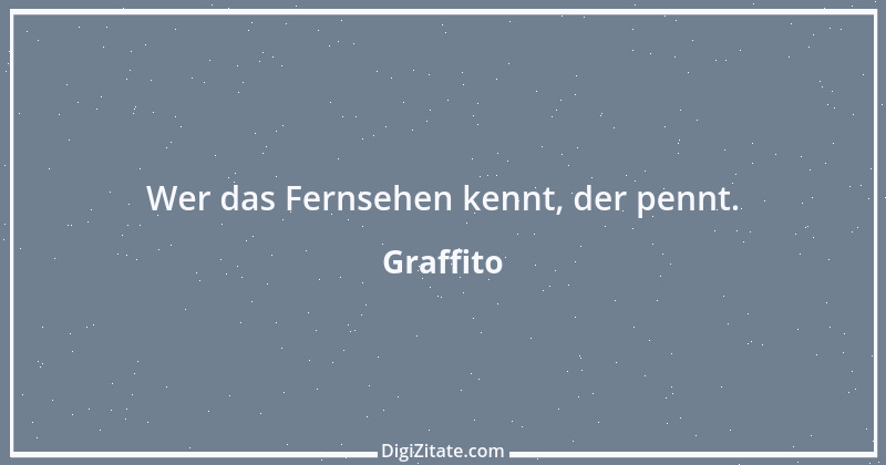 Zitat von Graffito 168