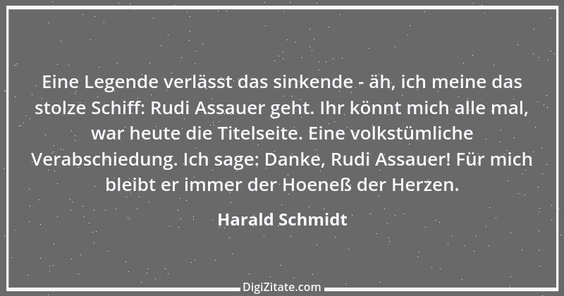 Zitat von Harald Schmidt 160