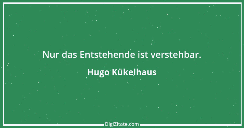 Zitat von Hugo Kükelhaus 4