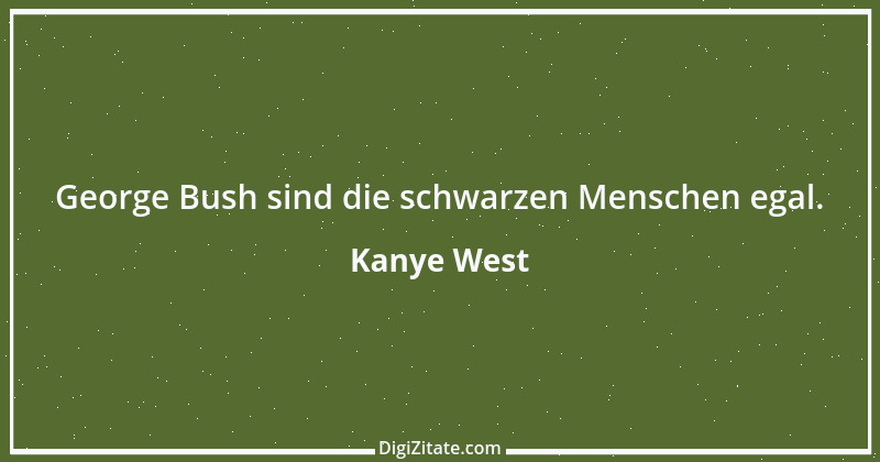 Zitat von Kanye West 2