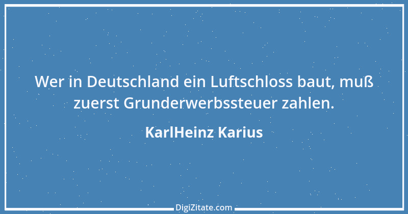 Zitat von KarlHeinz Karius 767