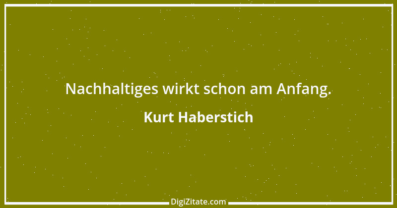 Zitat von Kurt Haberstich 45