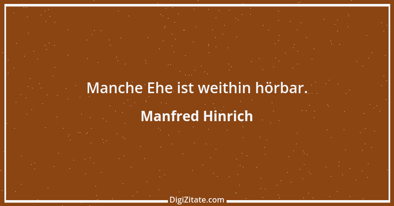 Zitat von Manfred Hinrich 2016