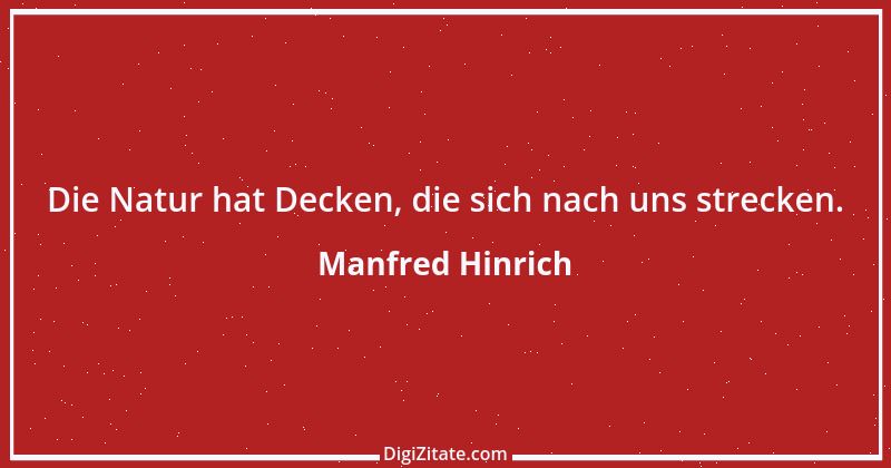 Zitat von Manfred Hinrich 3016