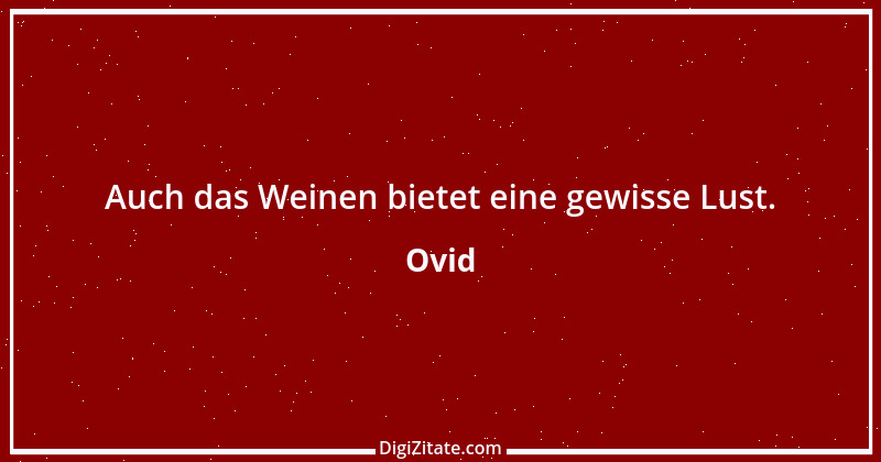 Zitat von Ovid 222