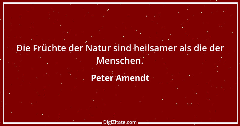 Zitat von Peter Amendt 168