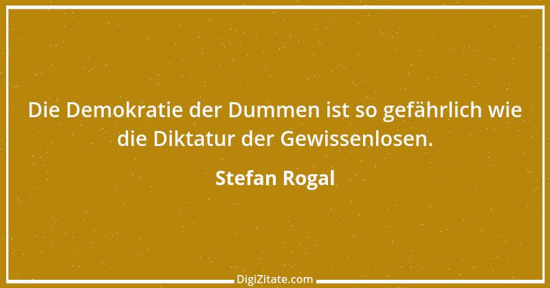 Zitat von Stefan Rogal 211