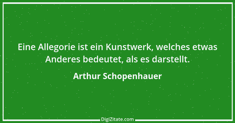 Zitat von Arthur Schopenhauer 709