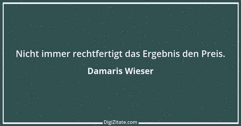 Zitat von Damaris Wieser 375