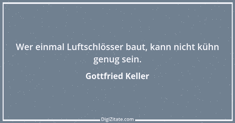 Zitat von Gottfried Keller 90