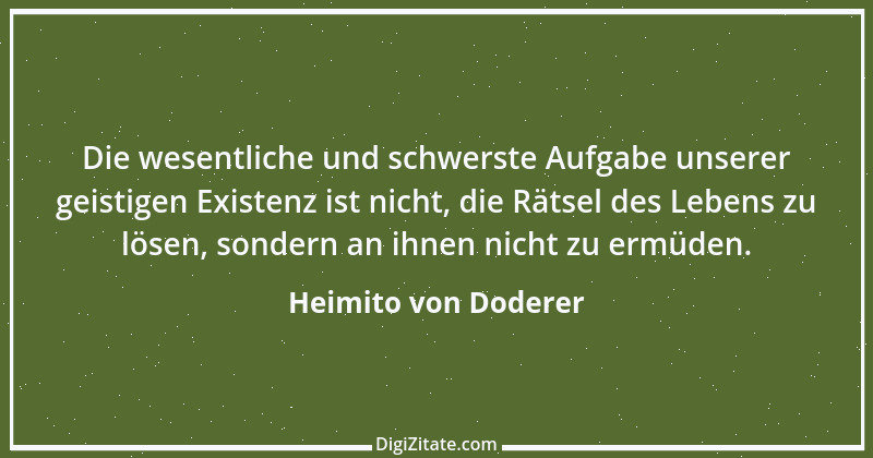 Zitat von Heimito von Doderer 12