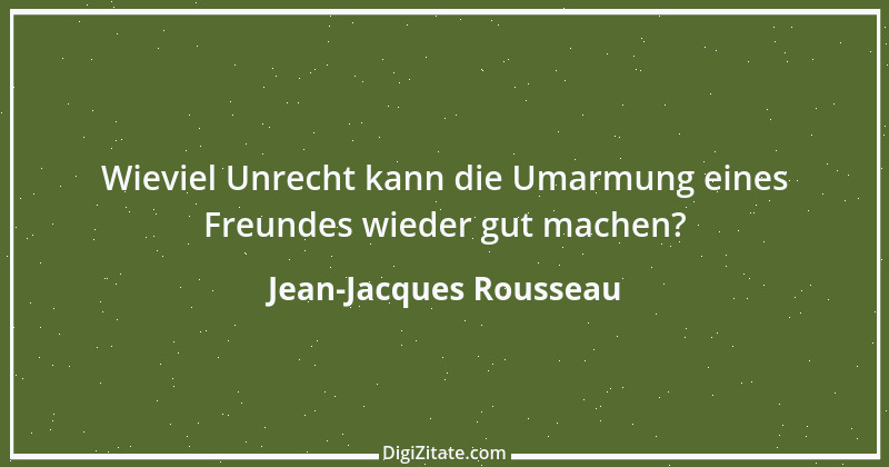 Zitat von Jean-Jacques Rousseau 430