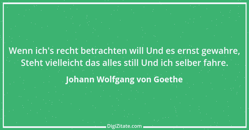 Zitat von Johann Wolfgang von Goethe 1843