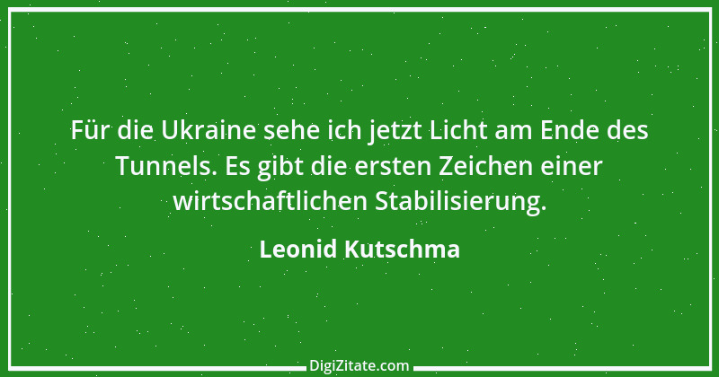 Zitat von Leonid Kutschma 3