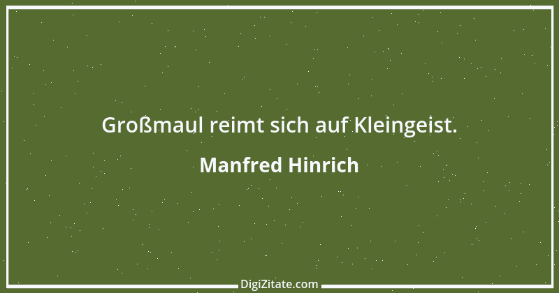 Zitat von Manfred Hinrich 4017