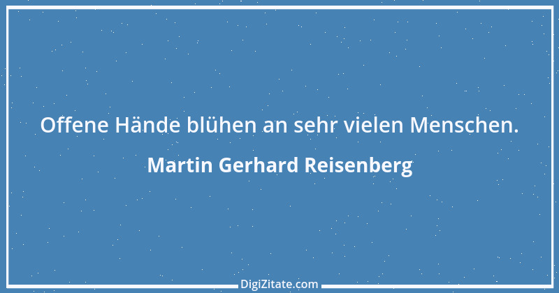 Zitat von Martin Gerhard Reisenberg 1158