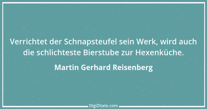 Zitat von Martin Gerhard Reisenberg 2158