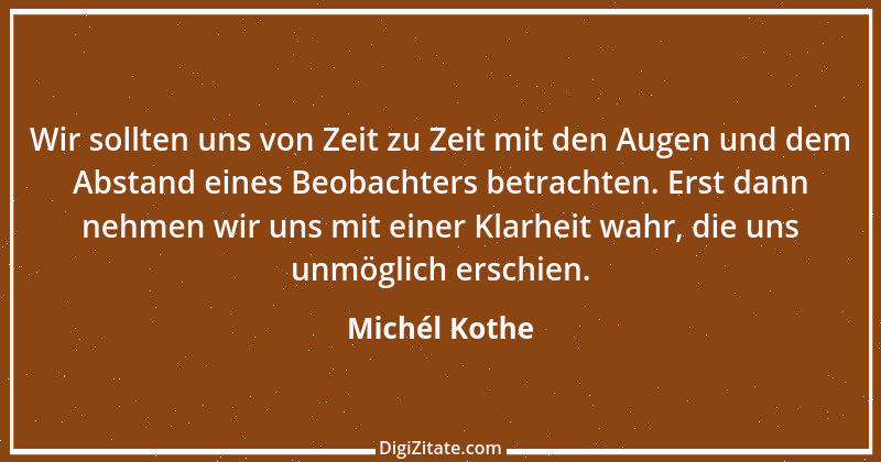 Zitat von Michél Kothe 5