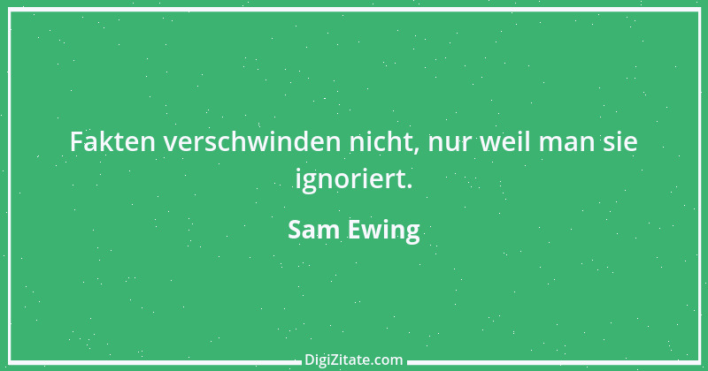 Zitat von Sam Ewing 7