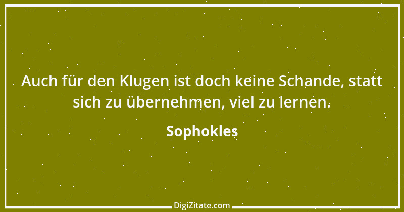 Zitat von Sophokles 115