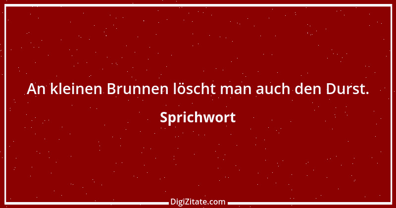 Zitat von Sprichwort 2835