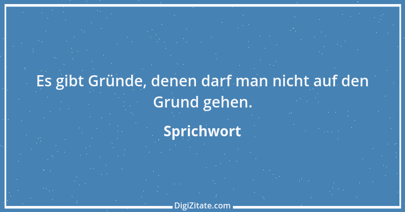 Zitat von Sprichwort 5835