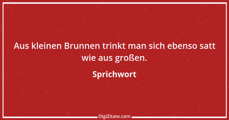 Zitat von Sprichwort 6835