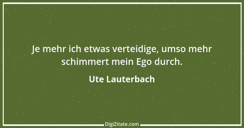 Zitat von Ute Lauterbach 133