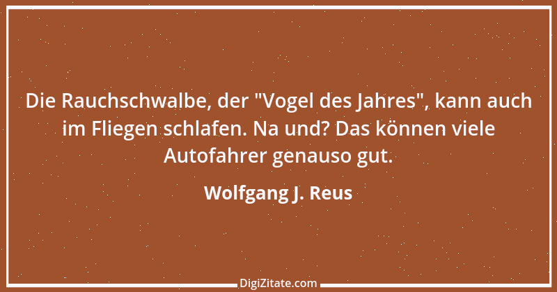 Zitat von Wolfgang J. Reus 683