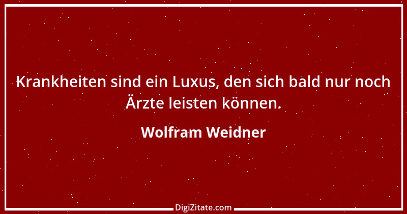 Zitat von Wolfram Weidner 1