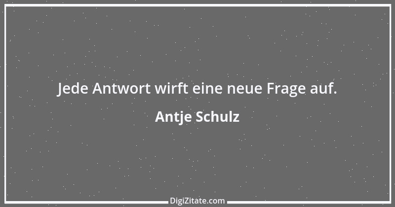 Zitat von Antje Schulz 12