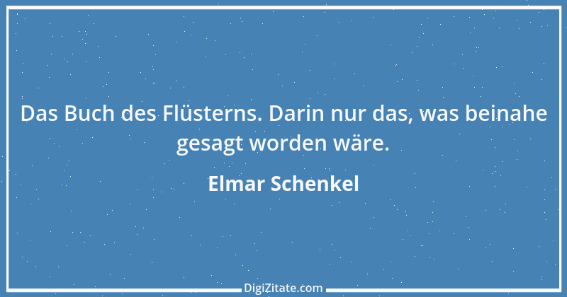 Zitat von Elmar Schenkel 57