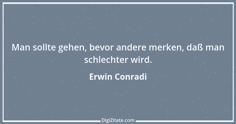 Zitat von Erwin Conradi 1