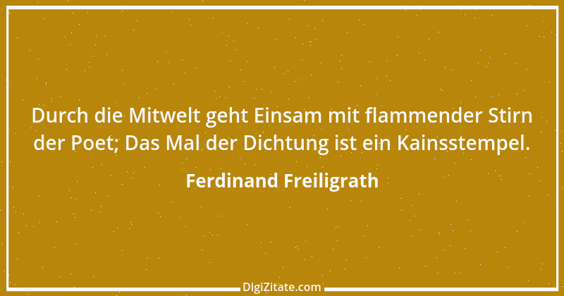 Zitat von Ferdinand Freiligrath 2