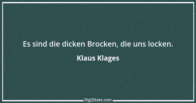 Zitat von Klaus Klages 96