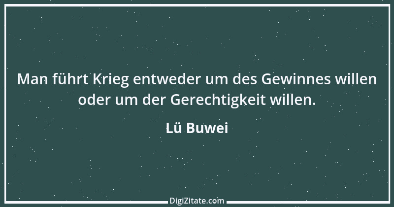 Zitat von Lü Buwei 170