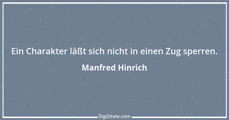 Zitat von Manfred Hinrich 2018